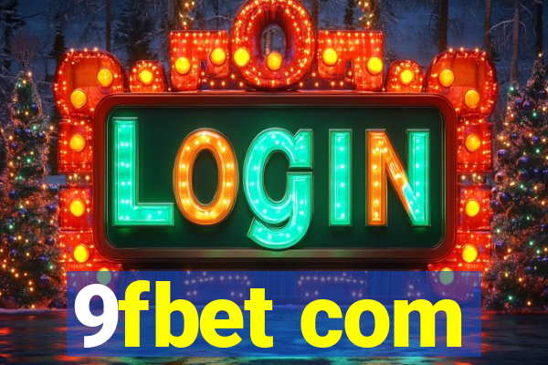 9fbet com